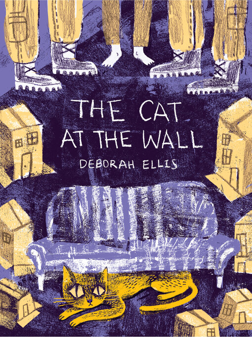 Title details for The Cat at the Wall by Deborah Ellis - Wait list